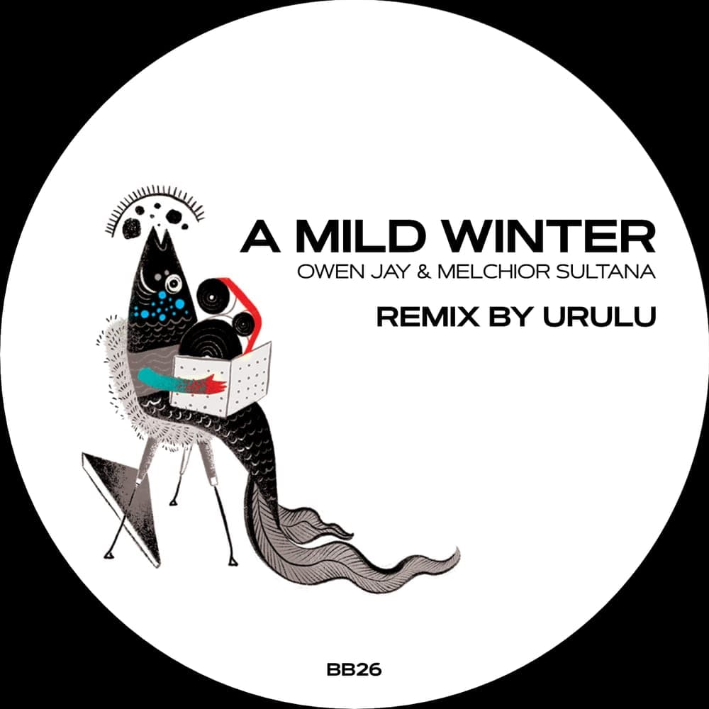 Owen Jay - A Mild Winter (Urulu Remix)